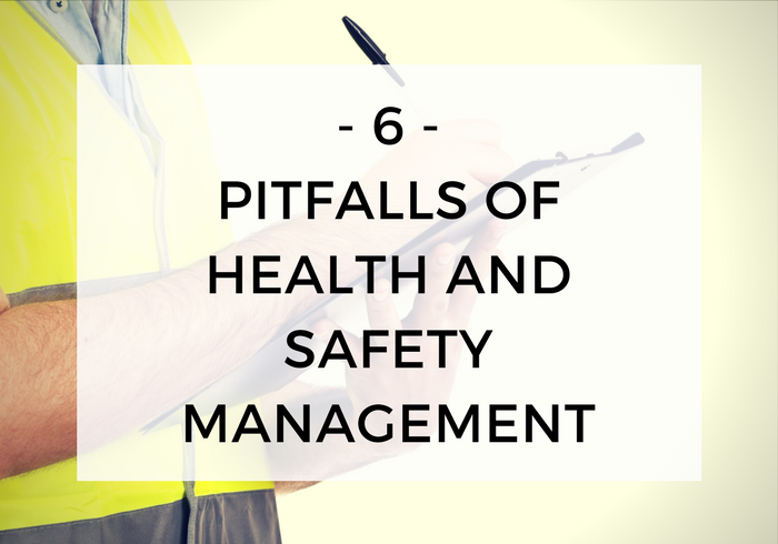 The Top 6 Pitfalls Of Health And Safety Management Alcumus